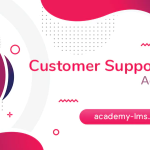Academy LMS Customer Support Addon