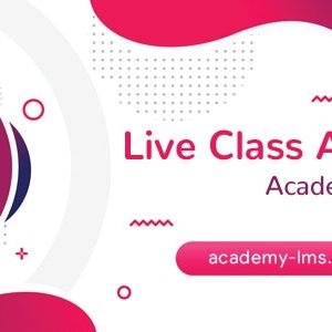 Academy LMS Zoom Live Streaming Class Addon