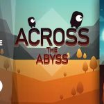 Across The Abyss - Android