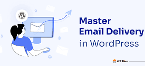 Advanced WordPress Email delivery