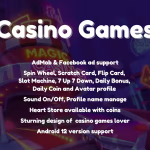 Android Multi Casino Game, Spin Wheel, Slot Machine, Scratch Card, Flip Card - AdMob, Facebook ads