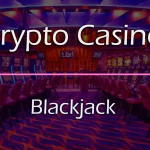Blackjack Game Add-on for Crypto Casino