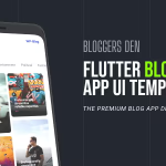 Blogging Android + iOS cross-platform frontend App template - Flutter 2 - Bloggers Den