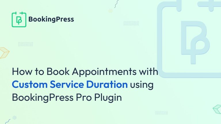 Bookingpress custom duration addon v23 gplpixel.jpg