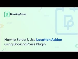 Bookingpress location addon v17 gplpixel.jpg