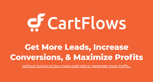 Cartflows Pro - Get More Leads, Increase Conversions, & Maximize Profits