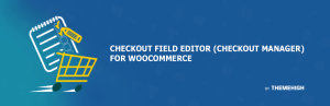 Checkout field editor pro for woocommerce v373 gplpixel.png