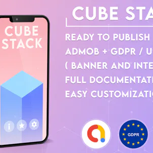 Cube Stack - Admob + GDPR + Unity