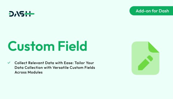 Custom Field – Dash SaaS Add-on - Image 1