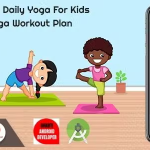 Daily Yoga for Kids- Easy Workout Plan with Admob & Facebook Ads