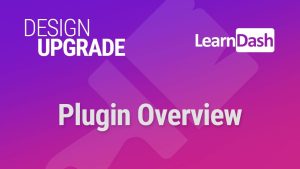 Design upgrade pro for learndash v2221 nulled gplpixel.jpg