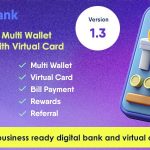 Digibank - Advanced Multi Wallet Digital Banking System with Virtual Card and Rewards