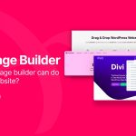 Divi Builder - Drag & Drop Page Builder WP Plugin