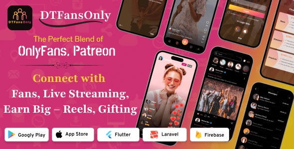 Dtfansonly paid content creators flutter app android ios admin panel.jpg