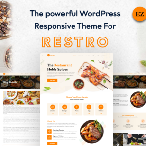 EZ Restro: Elevate Your Culinary Business with this Sleek WordPress Theme Designed for Restaurants