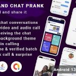Fake Call - Fake Chat - Fake Video Call - Fake notification - Prank Call(android13 + SDK 34)
