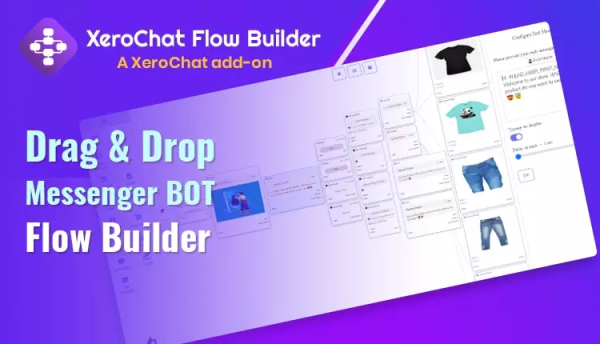 Flow Builder : Visual Drag & Drop Facebook Chatbot Builder – A XeroChat Add-on - Image 1