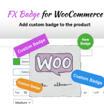 FX Badge - Custom Badges Management for WooCommerce