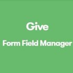 Give Form Field Manager