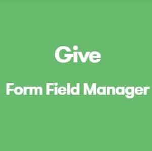 Give Form Field Manager