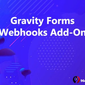 Gravity Forms Webhooks