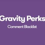 Gravity Perks Comment Blacklist Plugin