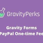 Gravity Perks PayPal One time Fee Plugin beta.beta