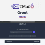 Groot - Theme for TMail - Multi Domain Temporary Email System