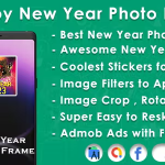 Happy New Year 2023 Photo Frame Editor App with Admob Ads