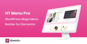Ht menu pro wordpress mega menu builder for elementor v203 gplpixel.jpg