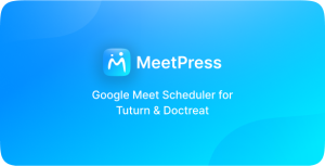 Meetpress addon streamline your bookings with google meet gplpixel.png