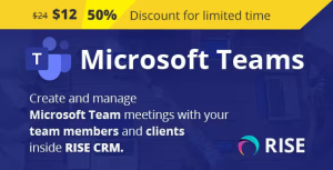 Microsoft teams integration for rise crm codermarket.png