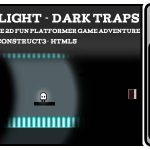 Path Of Light - Dark Traps Level Devil Puzzle 2D Fun Platformer Game Adventure | Construct3 HTML5