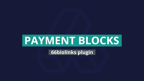 Payment blocks pack 66biolinks plugin codermarket.png