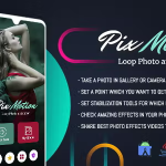 Photo in Motion - PixaMotion Loop Photo Animator & Photo Video Maker - Android 12 Supported