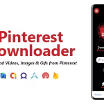 Pinterest Downloader - Videos, Images & Gifs Downloader - ADMOB, FAN, APPLOVIN, FIREBASE, ONESIGNAL