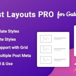 Post Layouts Pro for Gutenberg