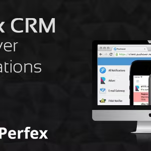 Pushover - Instant Push Notifications for Perfex CRM