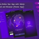 Safe-Online Vpn App with Admin Panel and Browser (Flutter App)