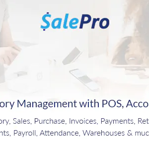 SalePro POS, Inventory Management System, HRM & Accounting [eCommerce + WooCommerce Add-on]