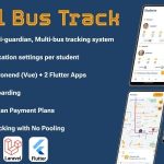 SchoolBusTrack-Multi School System for School Bus Tracking-Two Flutter Apps + Backend + Admin panel