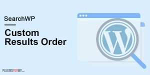 Searchwp custom results order v139 gplpixel.jpg