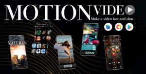 Slow motion video maker fast motion video maker video motion on photo.png