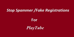Stop spammer fake registrations for playttube codermarket.png
