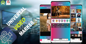 Universal video maker android 11 supported and sdk 30 codermarket.png