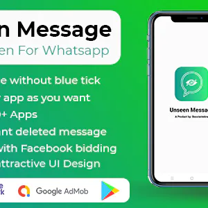 Unseen Message App - No Last Seen for WhatsApp & Other