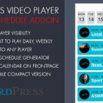 Video player Schedule for WordPress