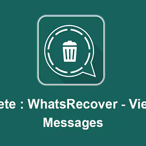 WhatsDelete: View Deleted Messages