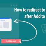 WooCommerce – Add To Cart Redirect for WooCommerce