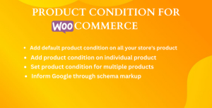 Woocommerce product condition for woocommerce v143 gplpixel.png